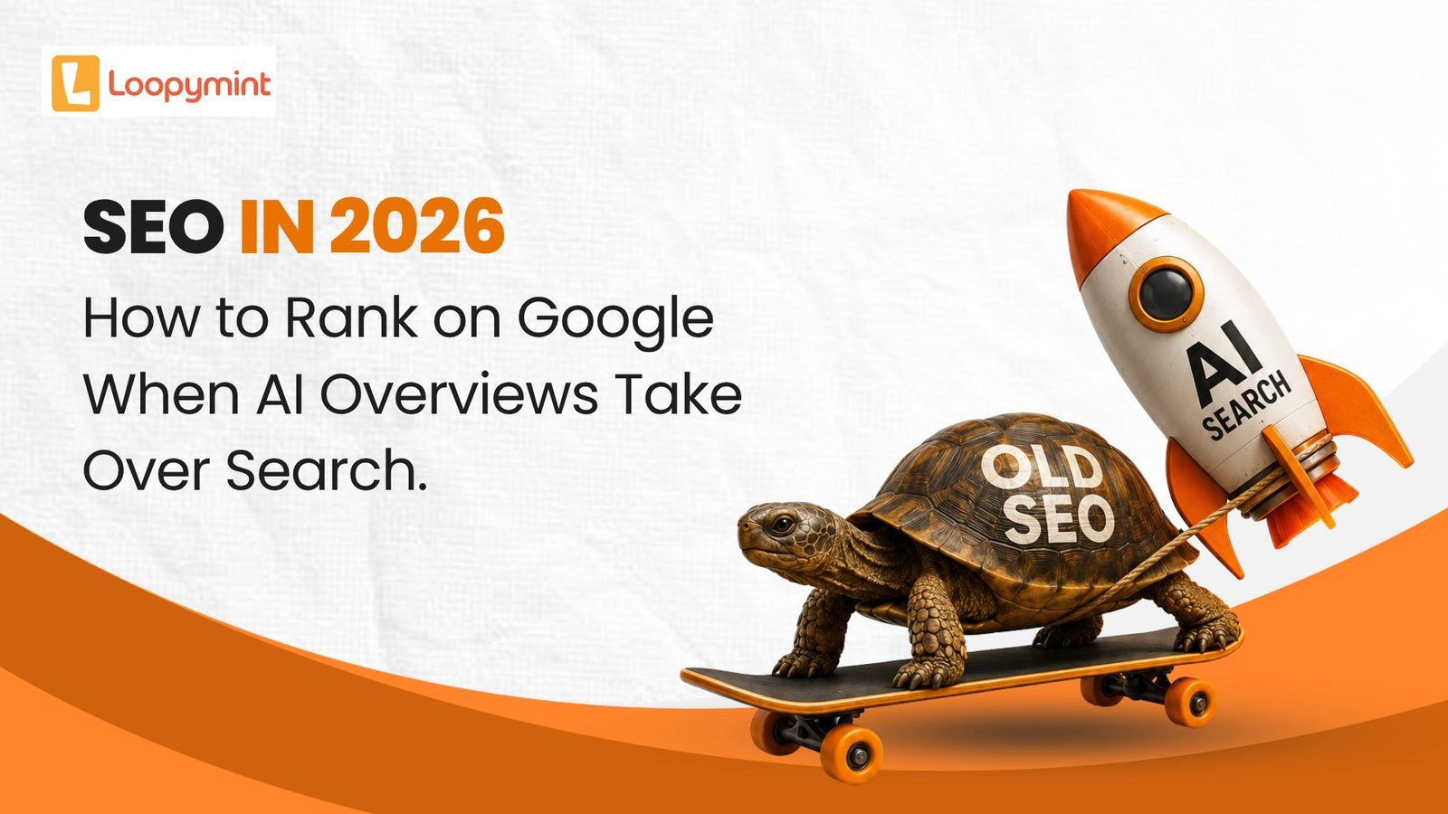 SEO in 2026: How to Rank on Google with AI Overviews